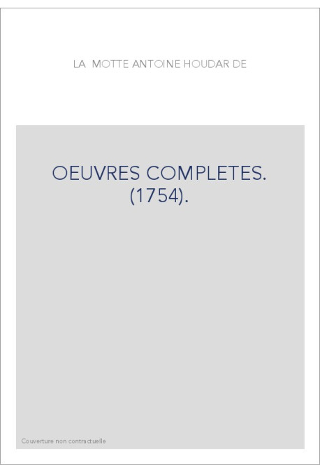 OEUVRES COMPLETES. (1754).
