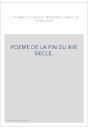LI ROMANS DI CARITE ET MISERERE DU RENCLUS DE MOILIENS. POEME DE LA FIN DU XIIE SIECLE.