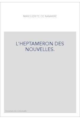 L'HEPTAMERON DES NOUVELLES.