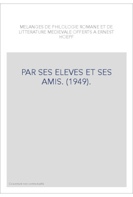 PAR SES ELEVES ET SES AMIS. (1949).