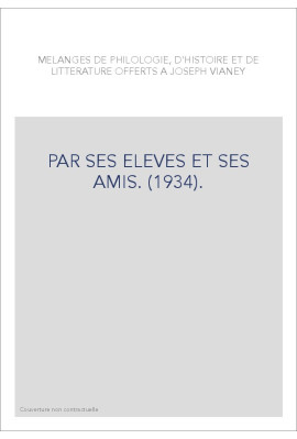 PAR SES ELEVES ET SES AMIS. (1934).