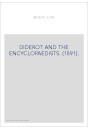 DIDEROT AND THE ENCYCLOPAEDISTS. (1891).