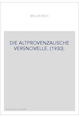 DIE ALTPROVENZALISCHE VERSNOVELLE. (1930).