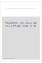 VOLUMES 1-56. (TOUT CE QUI A PARU). (1684-1718).