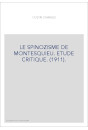 LE SPINOZISME DE MONTESQUIEU. ETUDE CRITIQUE. (1911).