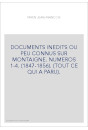 DOCUMENTS INEDITS OU PEU CONNUS SUR MONTAIGNE. NUMEROS 1-4. (1847-1856). (TOUT CE QUI A PARU).