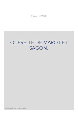 QUERELLE DE MAROT ET SAGON.