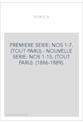 PREMIERE SERIE: NOS 1-7. (TOUT PARU).- NOUVELLE SERIE: NOS 1-15. (TOUT PARU). (1886-1889).