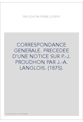 CORRESPONDANCE GENERALE.