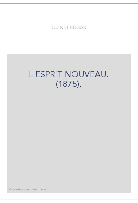 L'ESPRIT NOUVEAU. (1875).
