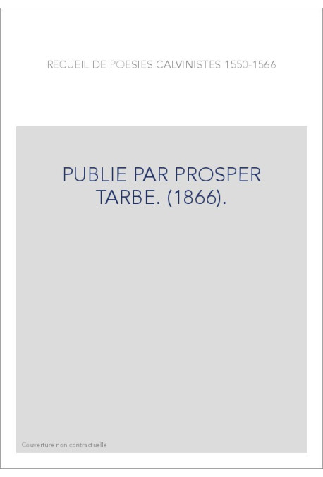 PUBLIE PAR PROSPER TARBE. (1866).