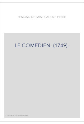 LE COMEDIEN. (1749).