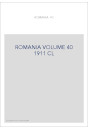 ROMANIA VOLUME 40 ( 1911 ) CL