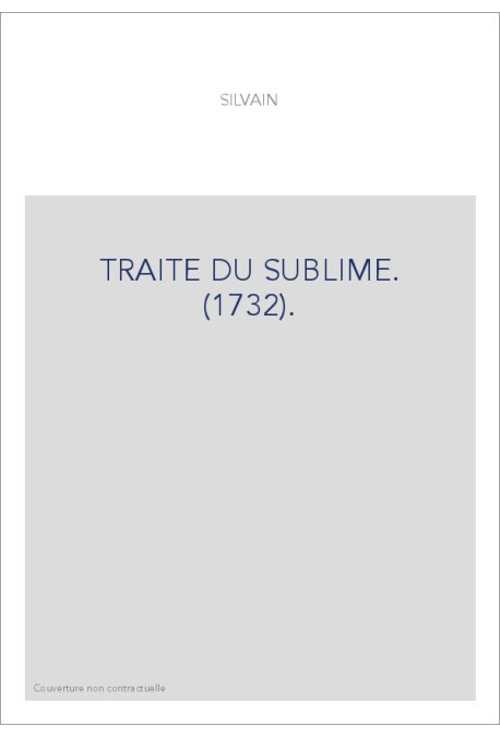 TRAITE DU SUBLIME. (1732).