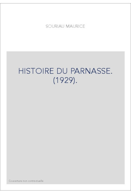 HISTOIRE DU PARNASSE. (1929).
