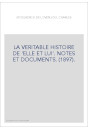 LA VERITABLE HISTOIRE DE 'ELLE ET LUI'. NOTES ET DOCUMENTS. (1897).