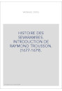 HISTOIRE DES SEVARAMBES. INTRODUCTION DE RAYMOND TROUSSON. (1677-1679).