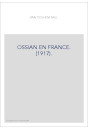 OSSIAN EN FRANCE. (1917).