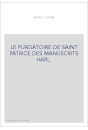 LE PURGATOIRE DE SAINT PATRICE DES MANUSCRITS HARL.