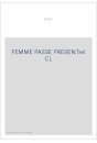 FEMME PASSE PRESENTrel CL