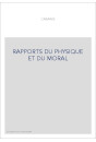 RAPPORTS DU PHYSIQUE ET DU MORAL ***