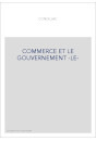 LE COMMERCE ET LE GOUVERNEMENT.(1795).