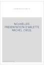 NOUVELLES. PRESENTATION D'ARLETTE MICHEL. (1853).