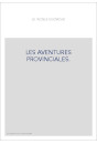LES AVENTURES PROVINCIALES. LA FAUSSE COMTESSE D'ISAMBERG.