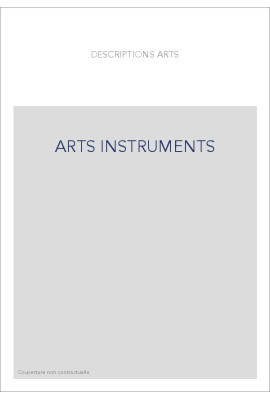 LES ARTS DES INSTRUMENTS.