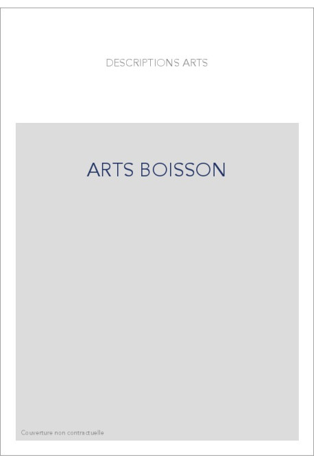 LES ARTS DE LA BOISSON