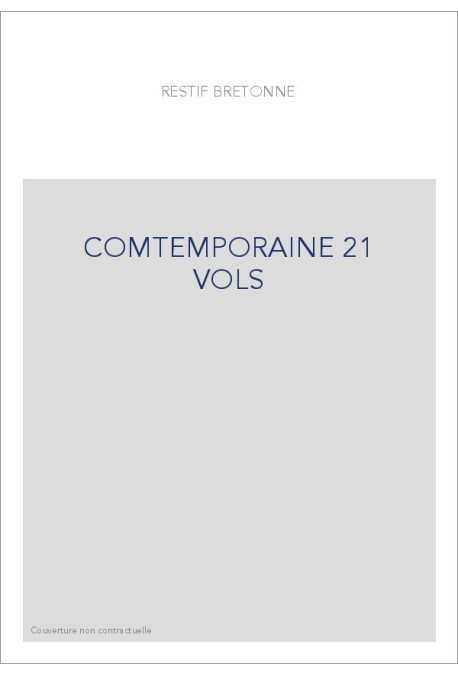 LES COMTEMPORAINES OU AVANTURES DES PLUS JOLIES FEMMES DE L'ÂGE PRÉSENT (LES CONTEMPORAINES DU COMMUN,...)