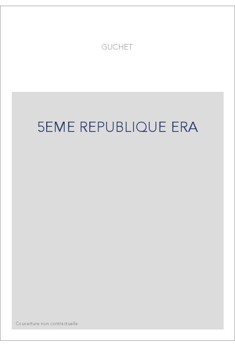 5EME REPUBLIQUE ERA