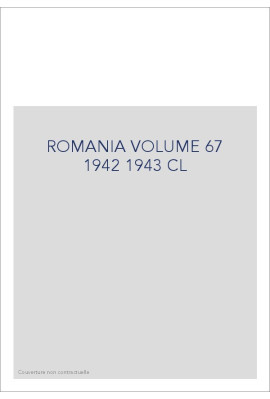ROMANIA VOLUME 67 1942 1943 CL