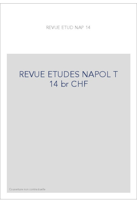 REVUE DES ETUDES NAPOLEONIENNES T 14