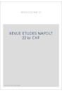 REVUE DES ETUDES NAPOLEONIENNES T 22
