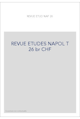 REVUE DES ETUDES NAPOLEONIENNES T 26