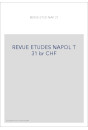 REVUE DES ETUDES NAPOLEONIENNES T 31