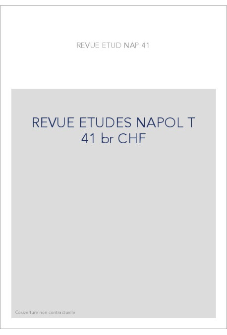REVUE DES ETUDES NAPOLEONIENNES T 41