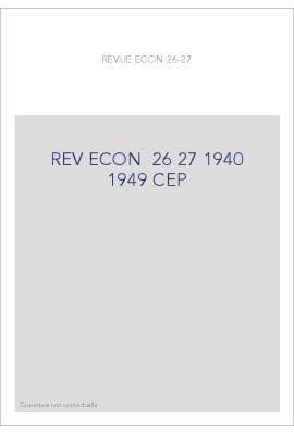 REVUE D'HISTOIRE ECONOMIQUE ET SOCIALE T26-27(1940-1949)