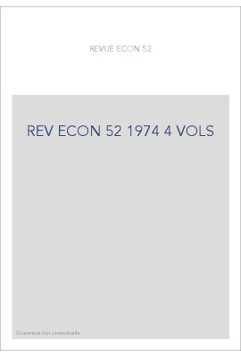 REVUE D'HISTOIRE ECONOMIQUE ET SOCIALE T52(1974)