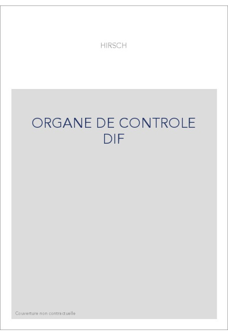 ORGANE DE CONTROLE DIF