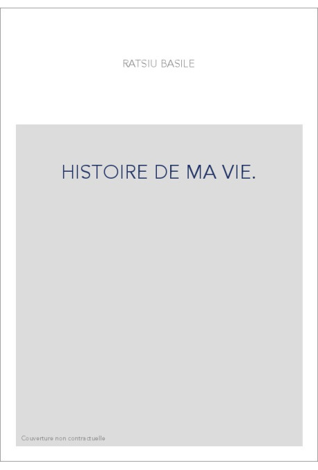 HISTOIRE DE MA VIE.