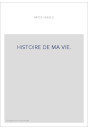 HISTOIRE DE MA VIE.