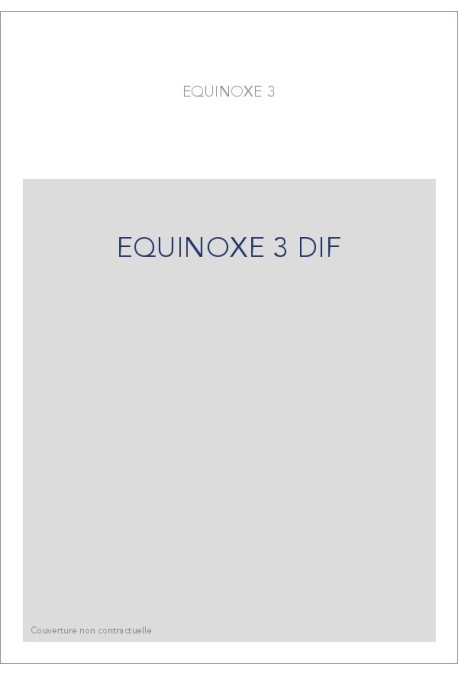 EQUINOXE 3 DIF