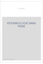 EPIDEMIOLOGIE SANS PEINE