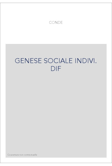 GENESE SOCIALE INDIVI. DIF