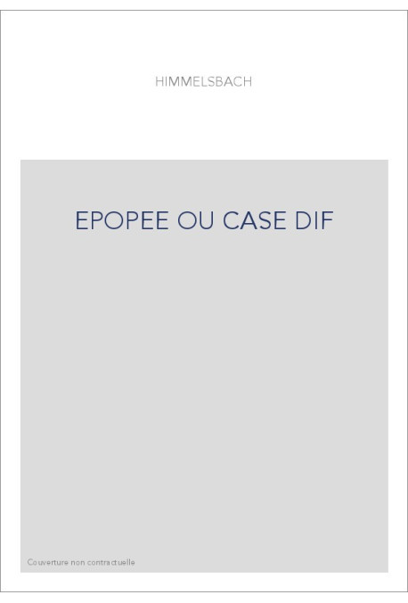 EPOPEE OU CASE DIF