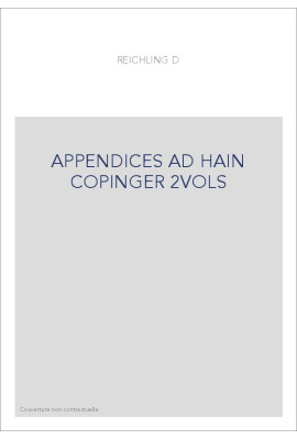 APPENDICES AD HAIN COPINGER 2VOL