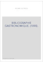 BIBLIOGRAPHIE GASTRONOMIQUE