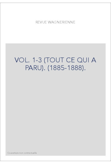 VOL. 1-3 (TOUT CE QUI A PARU). (1885-1888).